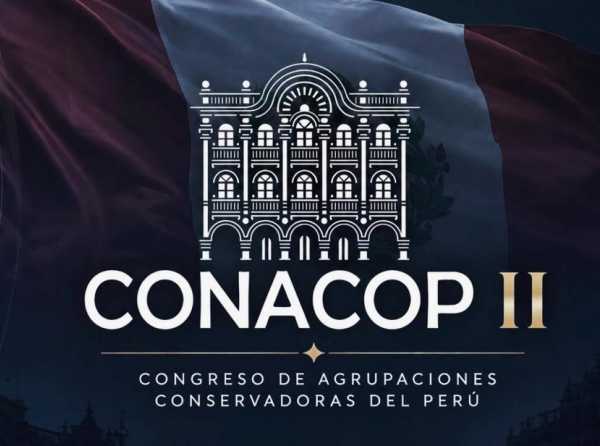 CONACOP II: Un espacio para elevar el conservadurismo en el Per&uacute;