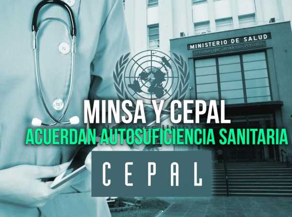 Minsa y CEPAL acuerdan autosuficiencia sanitaria