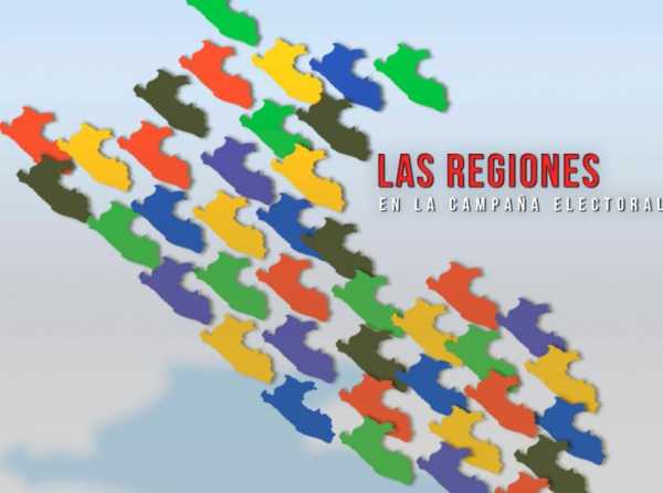 Las regiones en la campa&ntilde;a electoral