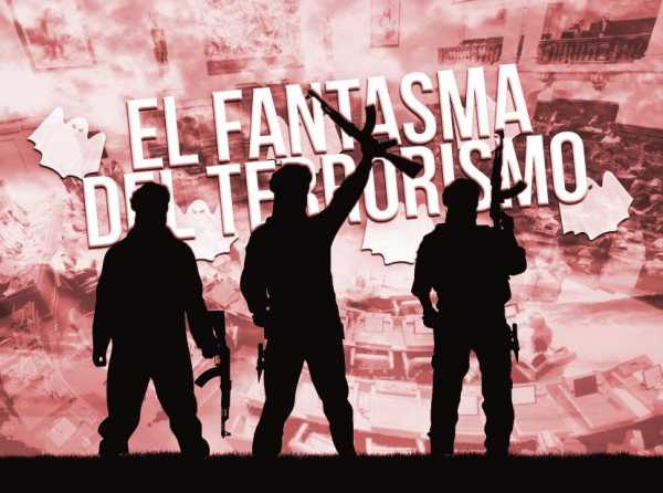 El fantasma del terrorismo
