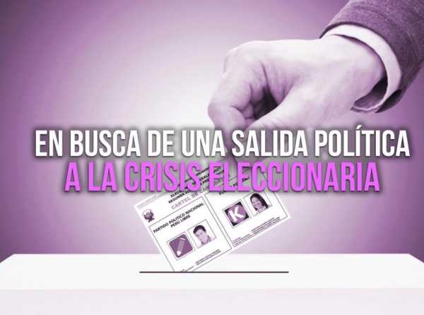 En busca de una salida política a la crisis eleccionaria