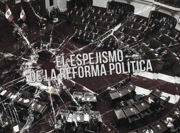 El espejismo de la reforma política