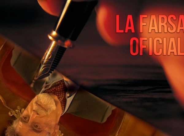 La farsa oficial