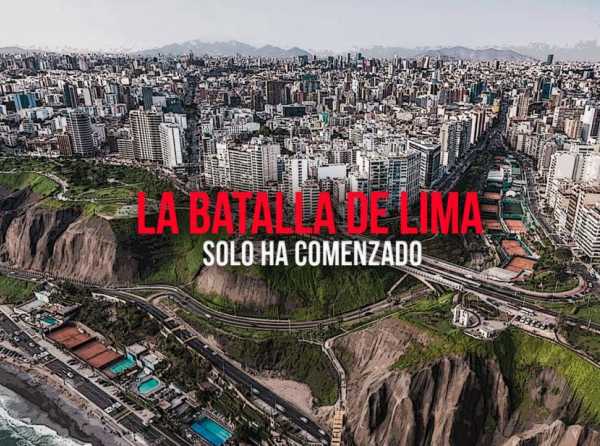 La batalla de Lima solo ha comenzado