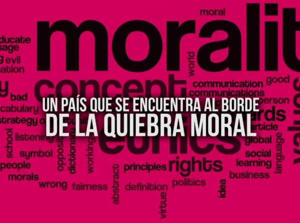 Un país que se encuentra al borde de la quiebra moral