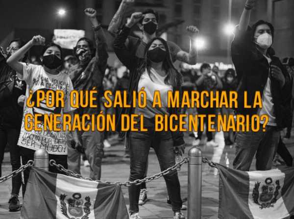 ¿Por qué salió a marchar la Generación del Bicentenario?