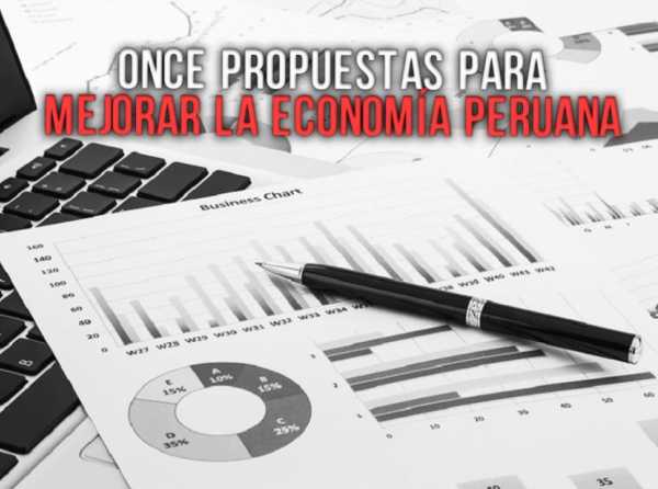 Once propuestas para mejorar la economía peruana