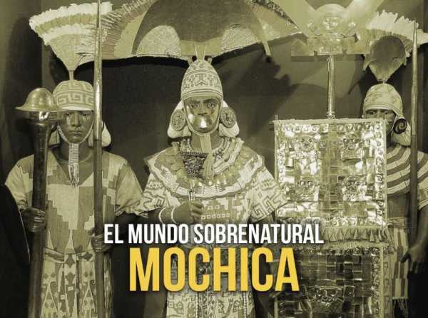 El mundo sobrenatural Mochica