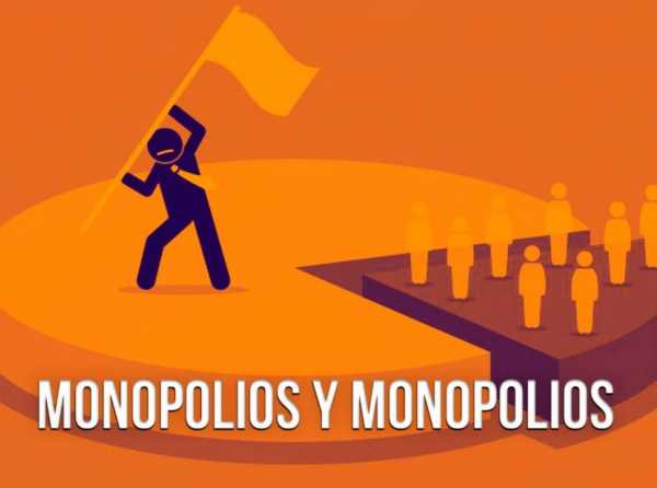 Monopolios y monopolios