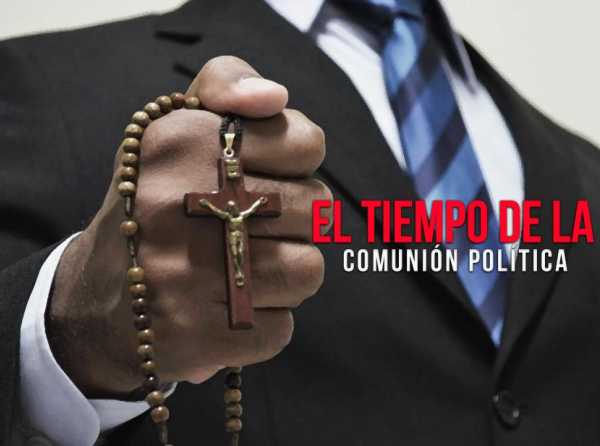 El tiempo de la comunión política