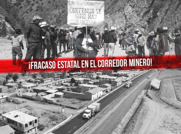 ¡Fracaso estatal en el corredor minero!