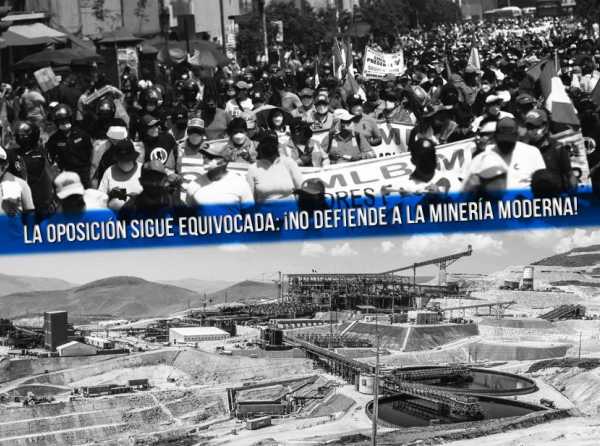 La oposición sigue equivocada: ¡No defiende a la minería moderna!