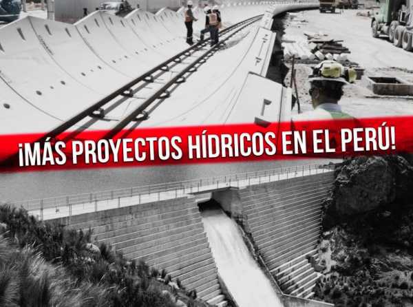 ¡Más proyectos hídricos en el Perú!