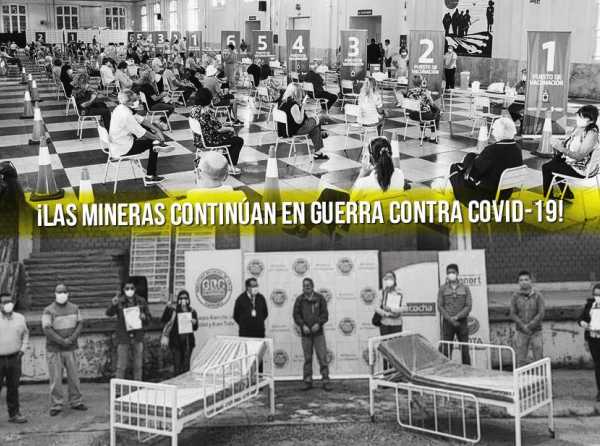 Cajamarca: ¡las mineras continúan en guerra contra Covid-19!