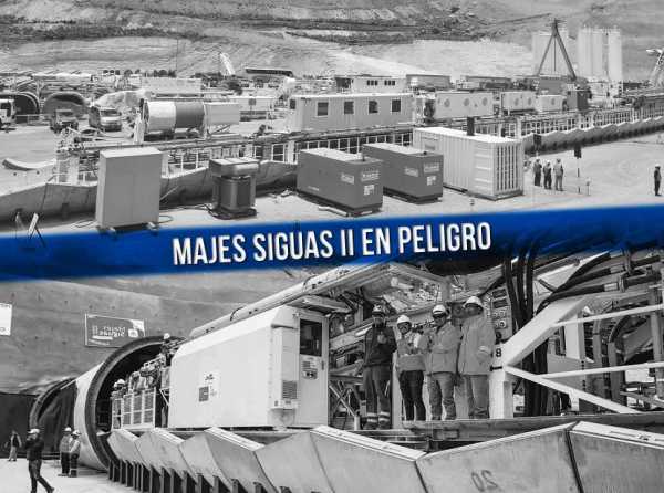 Majes Siguas II en peligro