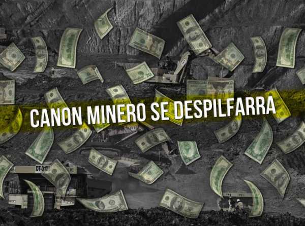 Canon minero se despilfarra