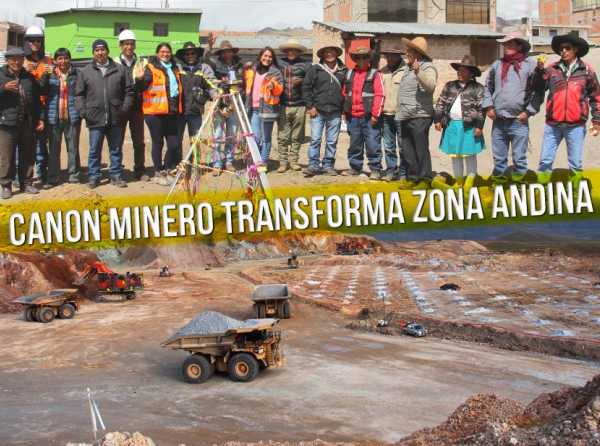 Canon minero transforma zona andina
