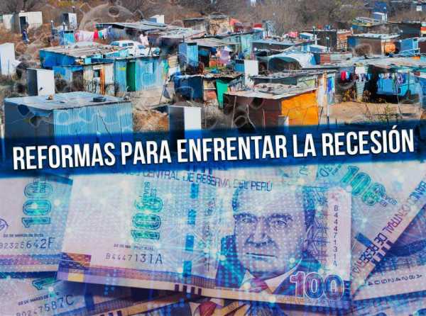 Reformas para enfrentar la recesión