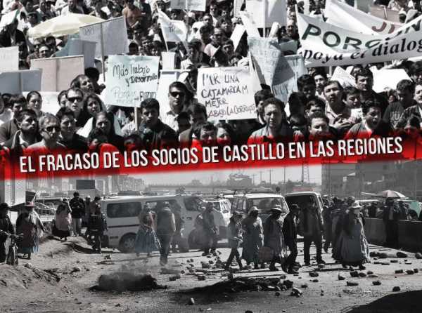 El fracaso de los socios de Castillo en las regiones