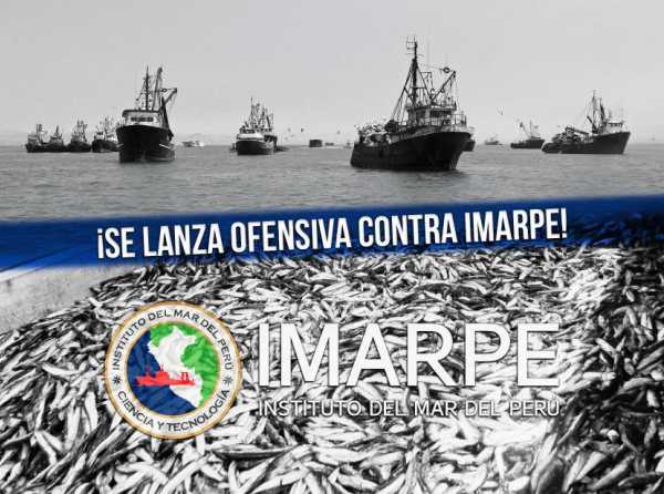 ¡Se lanza ofensiva contra Imarpe!