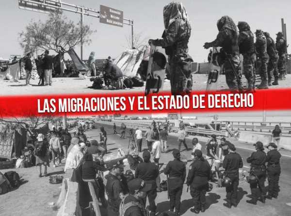 Las migraciones y el Estado de derecho