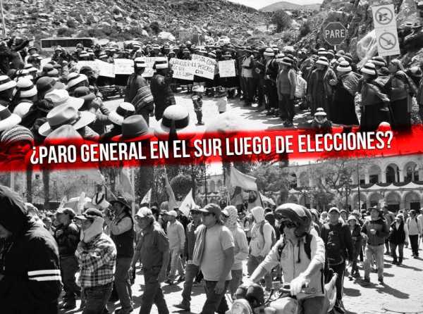 ¿Paro general en el sur luego de elecciones?