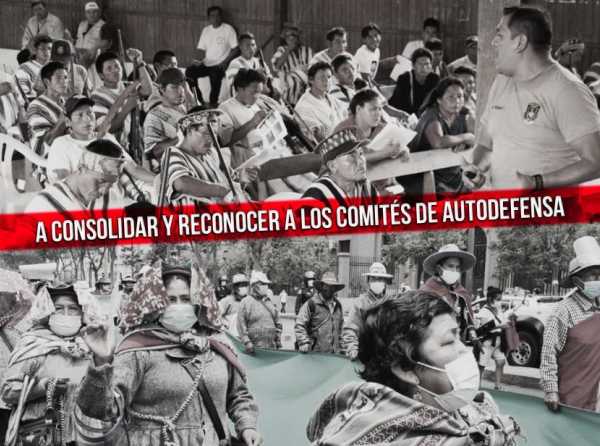 A consolidar y reconocer a los Comités de Autodefensa