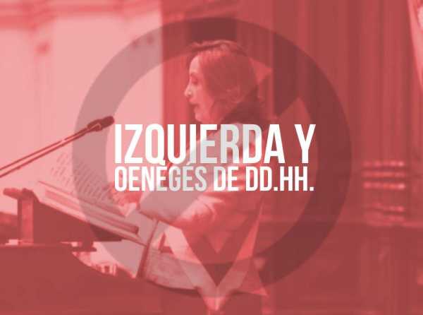 El Ejecutivo colisiona con la izquierda y oenegés de DD.HH.