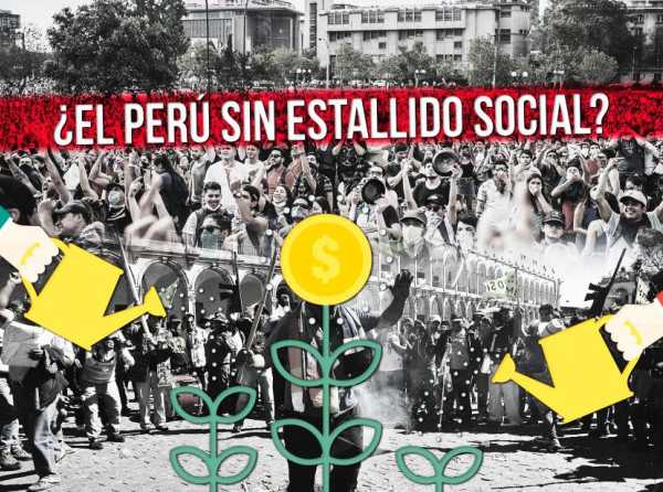 &iquest;El Per&uacute; sin estallido social?
