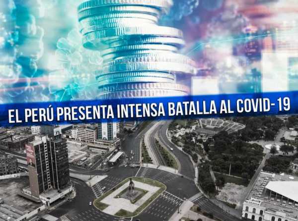 El Per&uacute; presenta intensa batalla al Covid-19