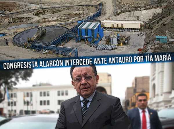 Congresista Alarc&oacute;n intercede ante Antauro por T&iacute;a Mar&iacute;a