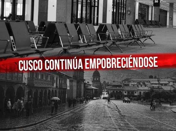Cusco contin&uacute;a empobreci&eacute;ndose