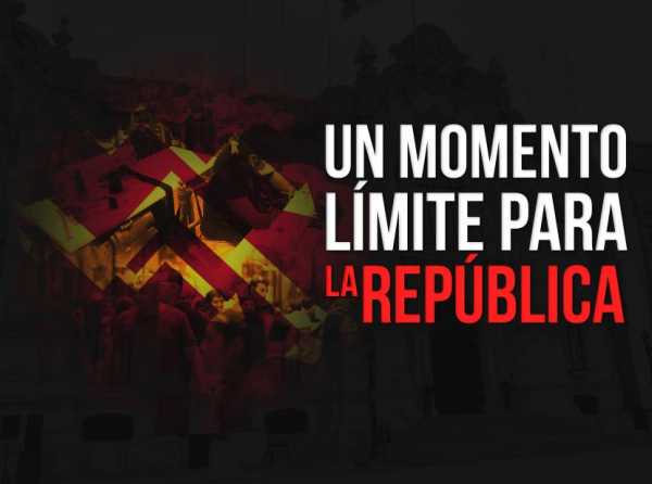 Un momento límite para la República