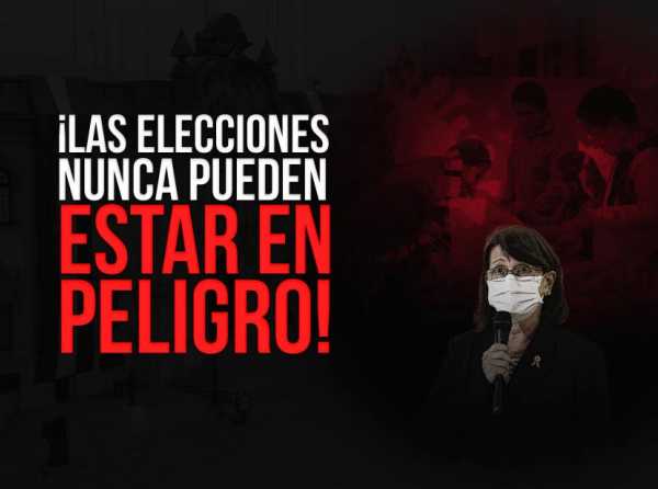 ¡Las elecciones nunca pueden estar en peligro!