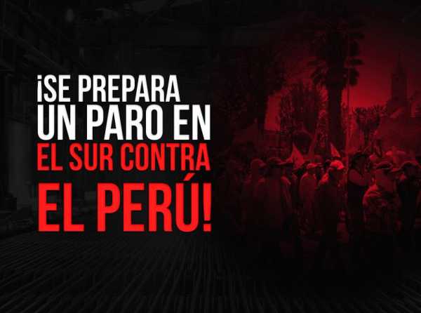 ¡Se prepara un paro en el sur contra el Perú!