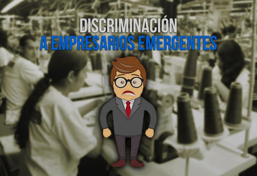 Discriminaci&oacute;n a empresarios emergentes
