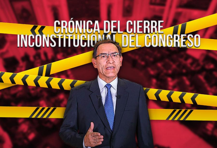 Cr&oacute;nica del cierre inconstitucional del Congreso