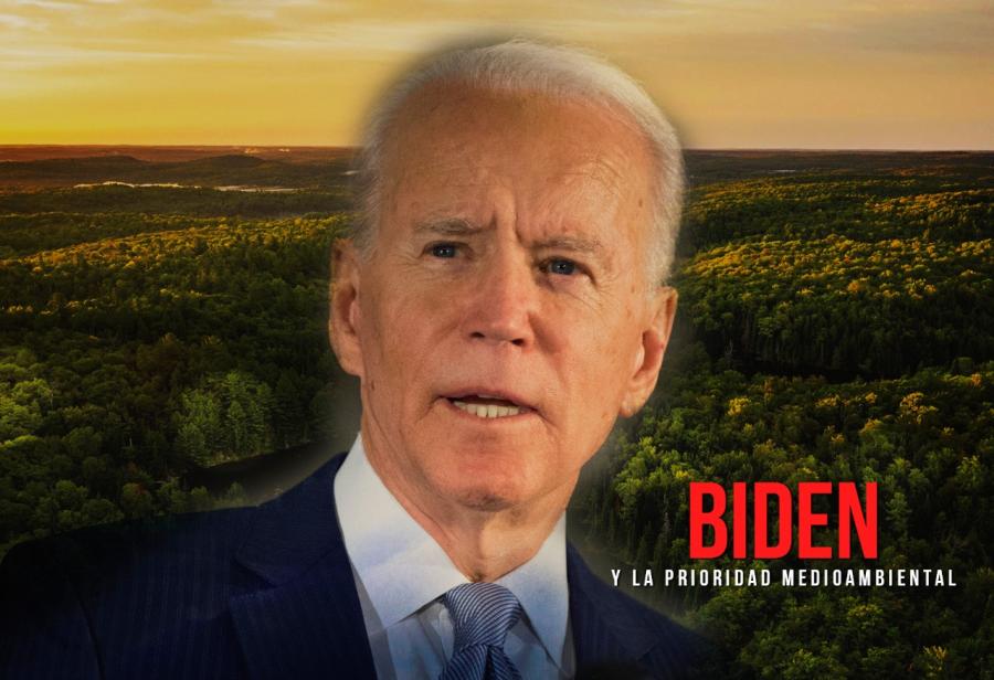 Biden y la prioridad medioambiental