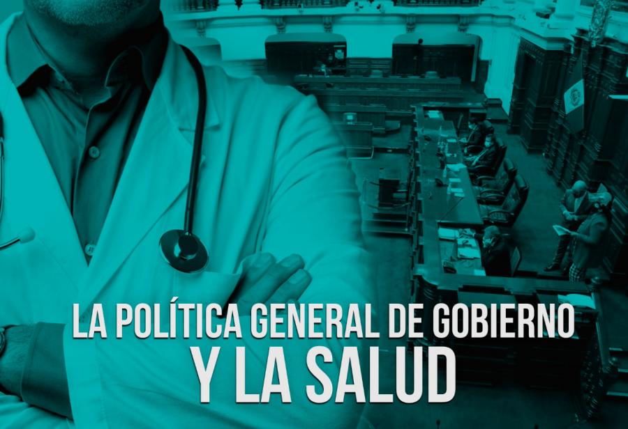 La Política General de Gobierno y la salud