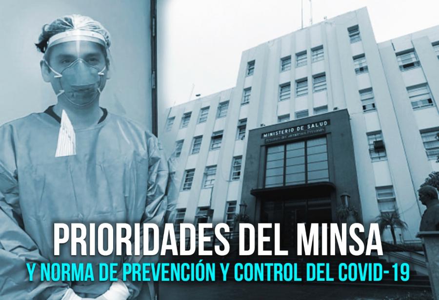 Prioridades del Minsa y norma de Prevención y Control del Covid-19
