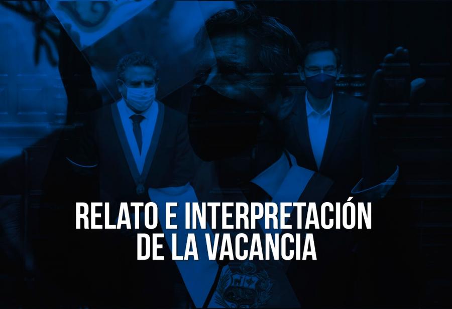 Relato e interpretación de la vacancia