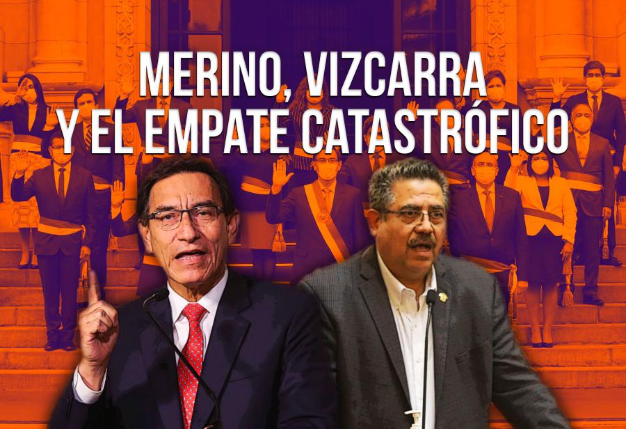 Merino, Vizcarra y el empate catastrófico