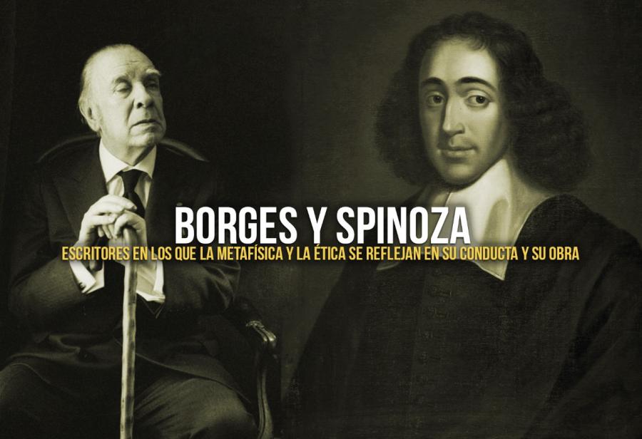 Borges y Spinoza