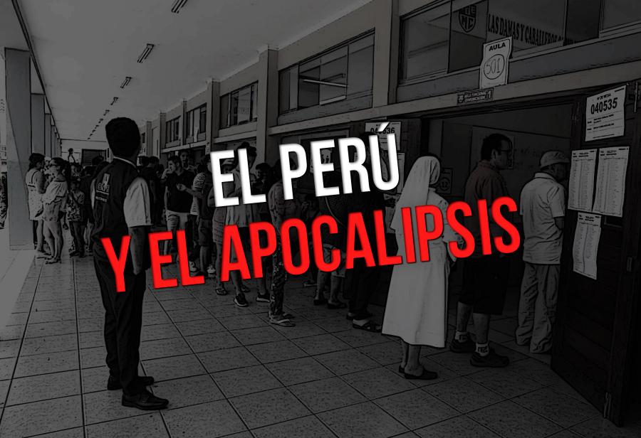 El Perú y el Apocalipsis