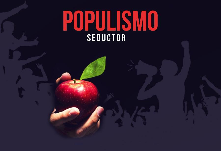 Populismo seductor