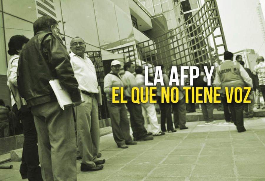 La AFP y el que no tiene voz