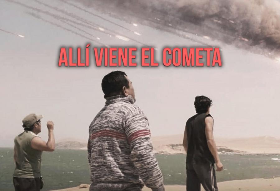 Allí viene el cometa