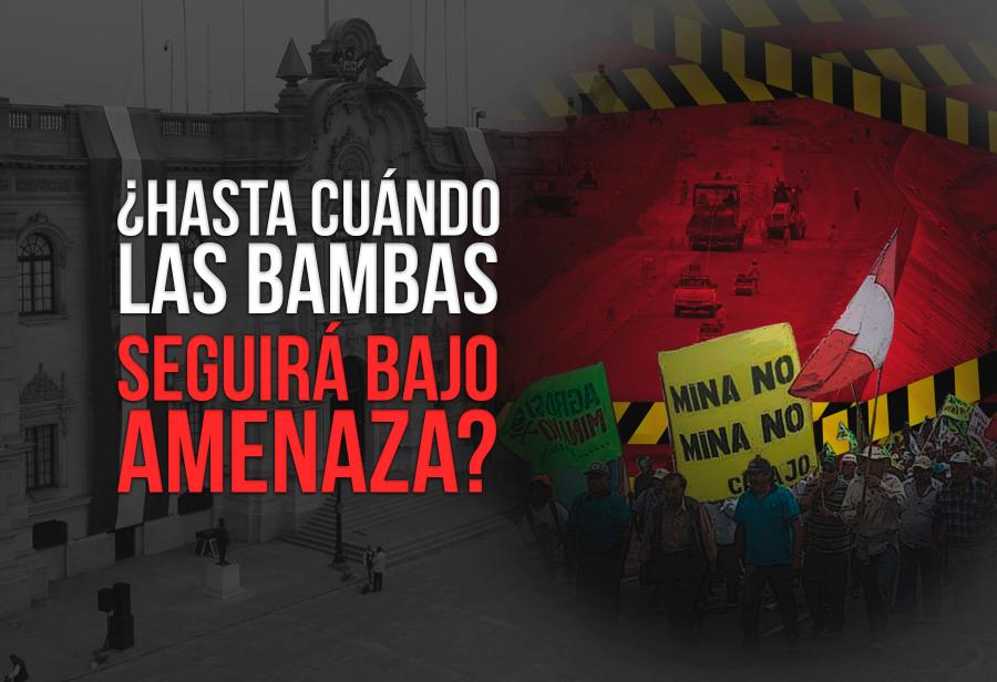 ¿Hasta cuándo Las Bambas seguirá bajo amenaza?
