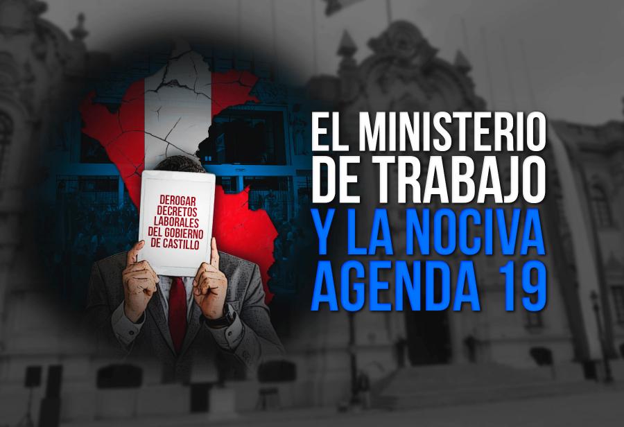 El Ministerio de Trabajo y la nociva Agenda 19