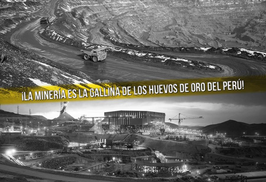 ¡La minería es la gallina de los huevos de oro del Perú!